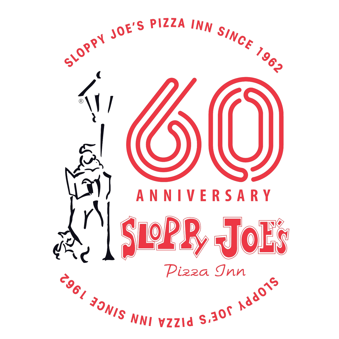 Sloppy Joe's Pizza Inn — 60 aniversario